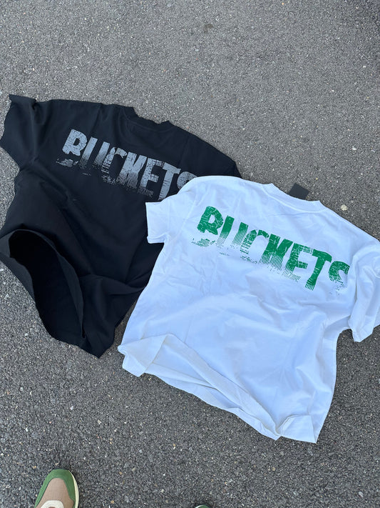 BUCKETS T-Shirt